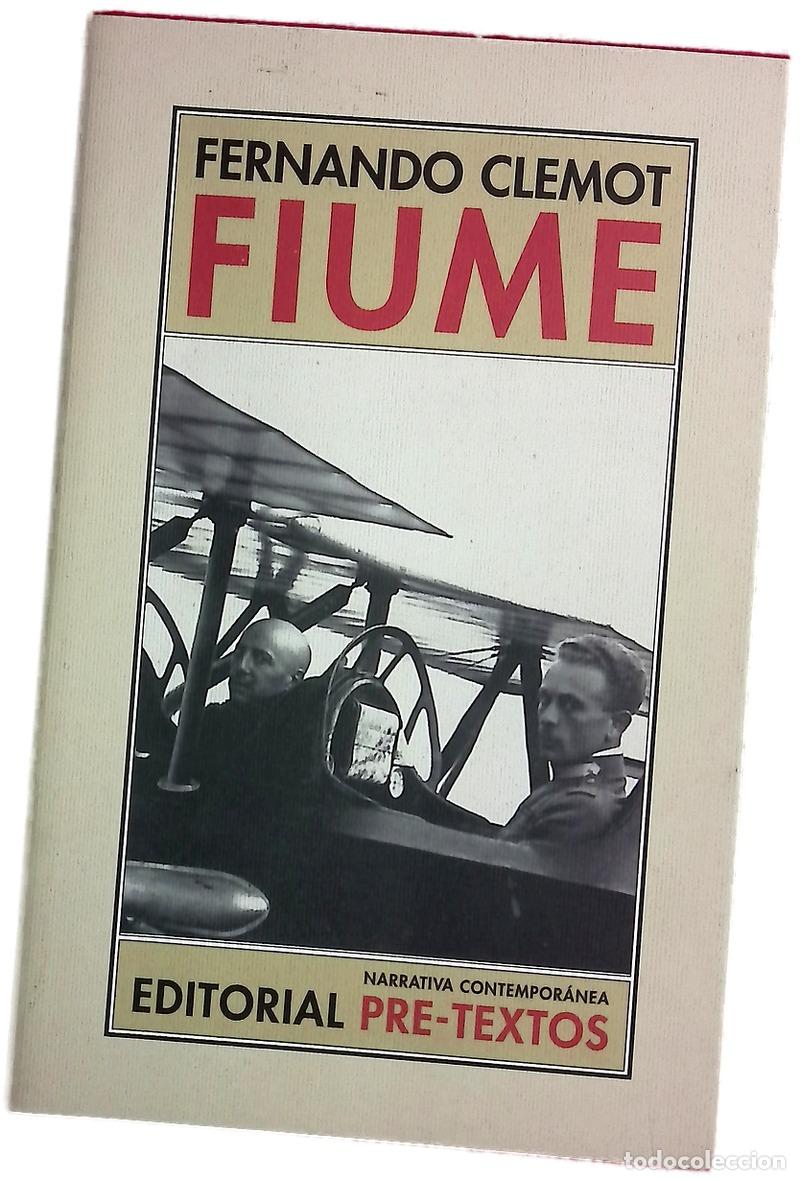 Libros: Fiume - Clemot, Fernando - Pre-Textos