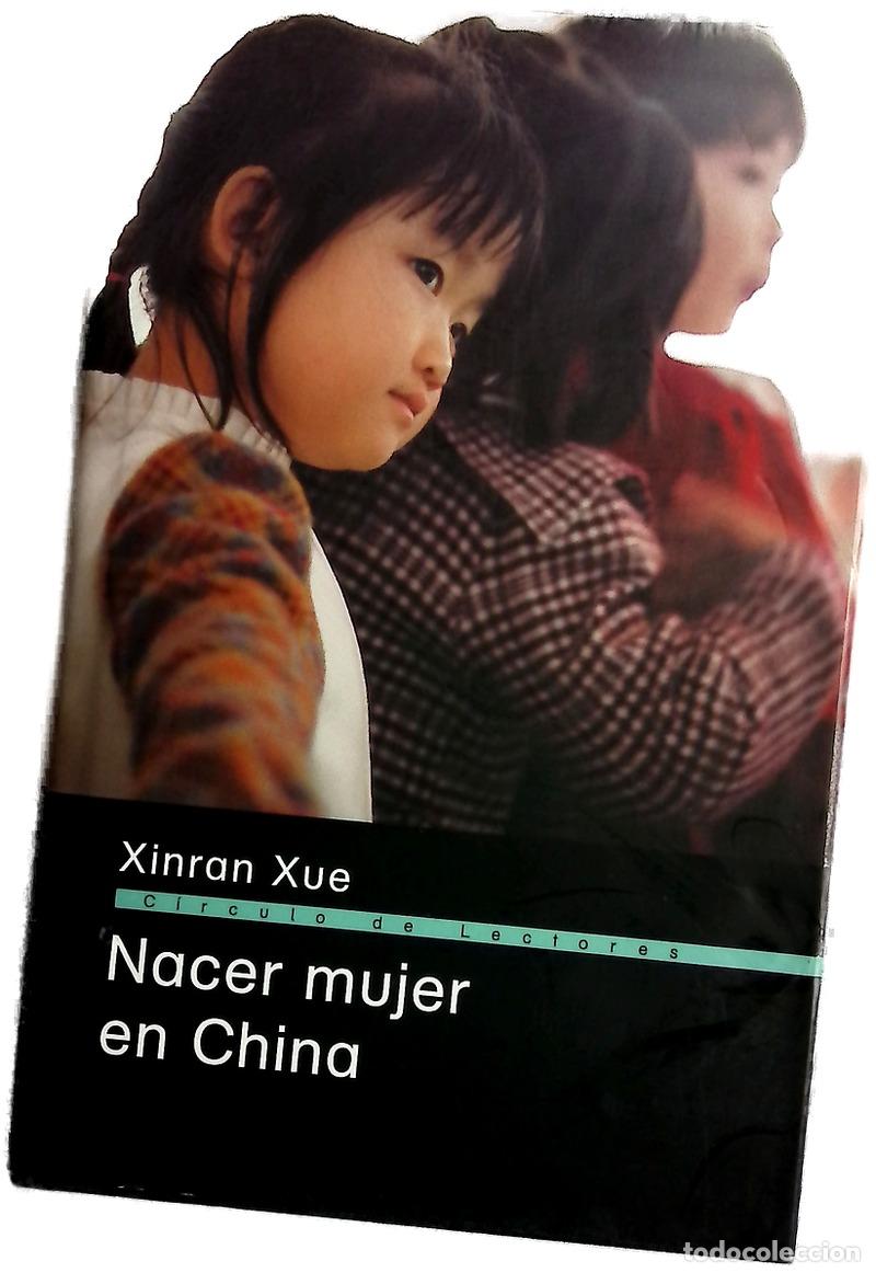 Libros: Nacer mujer en China - Xinran