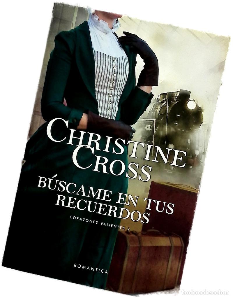 Libros: B&uacute;scame en tus recuerdos - Cross, Christine