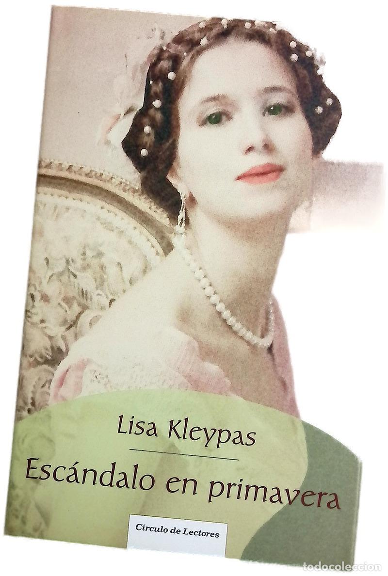 Libri di seconda mano: Esc&aacute;ndalo en primavera - Kleypas, Lisa
