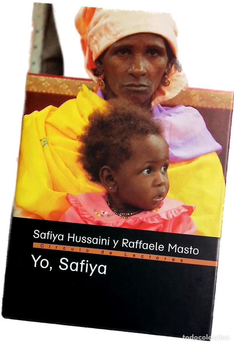 Libri di seconda mano: Yo, Safiya - Hussaini, Safiya; Masto, Raffaele