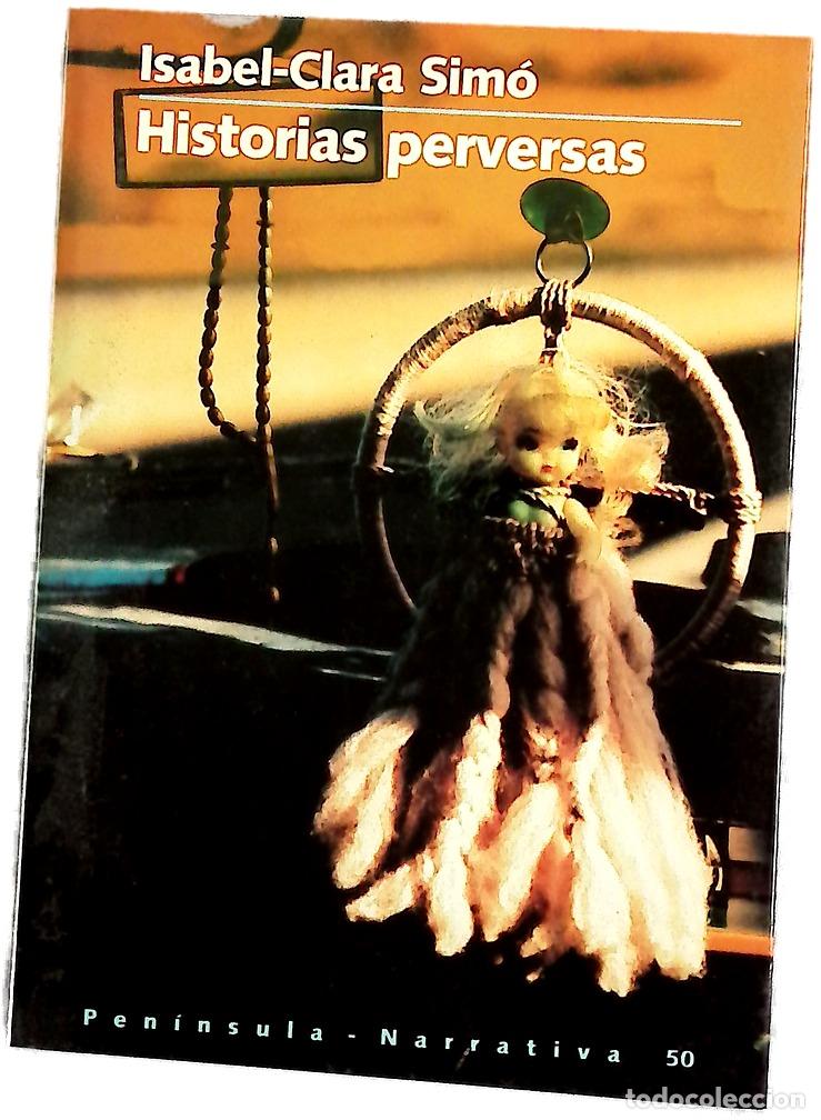 Libros: Historias perversas - Sim&oacute;, Isabel-Clara; Cohen, Marcelo; Fern&aacute;ndez de Villavicencio, Maru