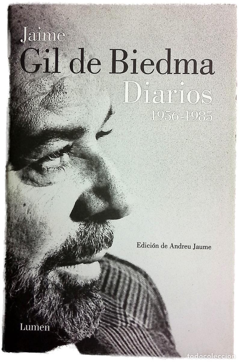 Libros: Diarios, 1956-1985 - Gil de Biedma, Jaime; Jaume i Ense&ntilde;at, Andreu