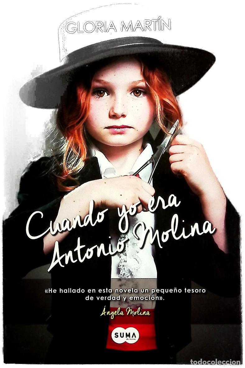 Libros: Cuando yo era Antonio Molina
