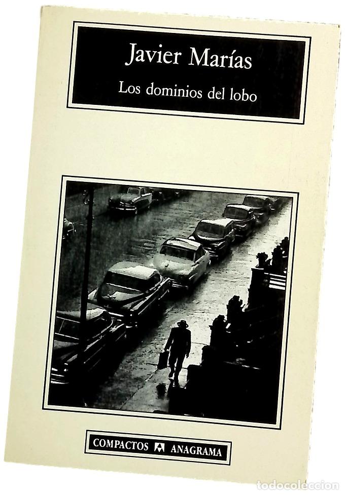Libros: Los dominios del lobo - Mar&iacute;as, Javier