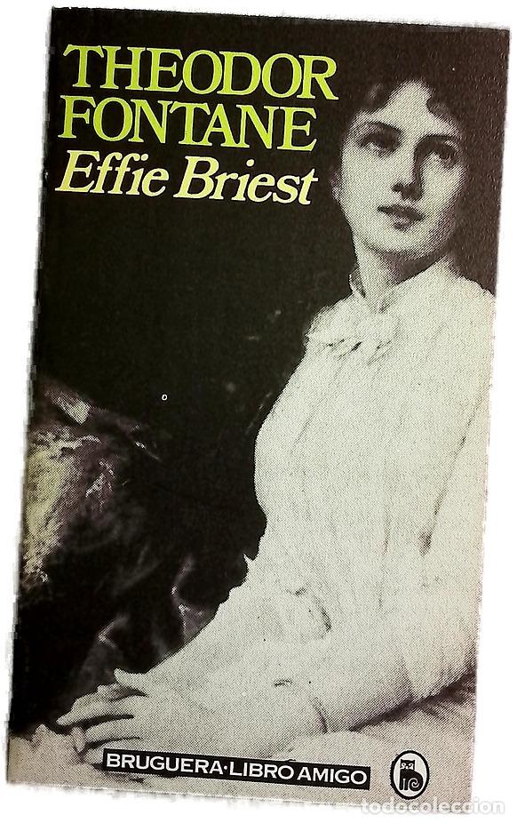Libros: Effi Briest - Fontane, Theodor; Ocampo, F. de
