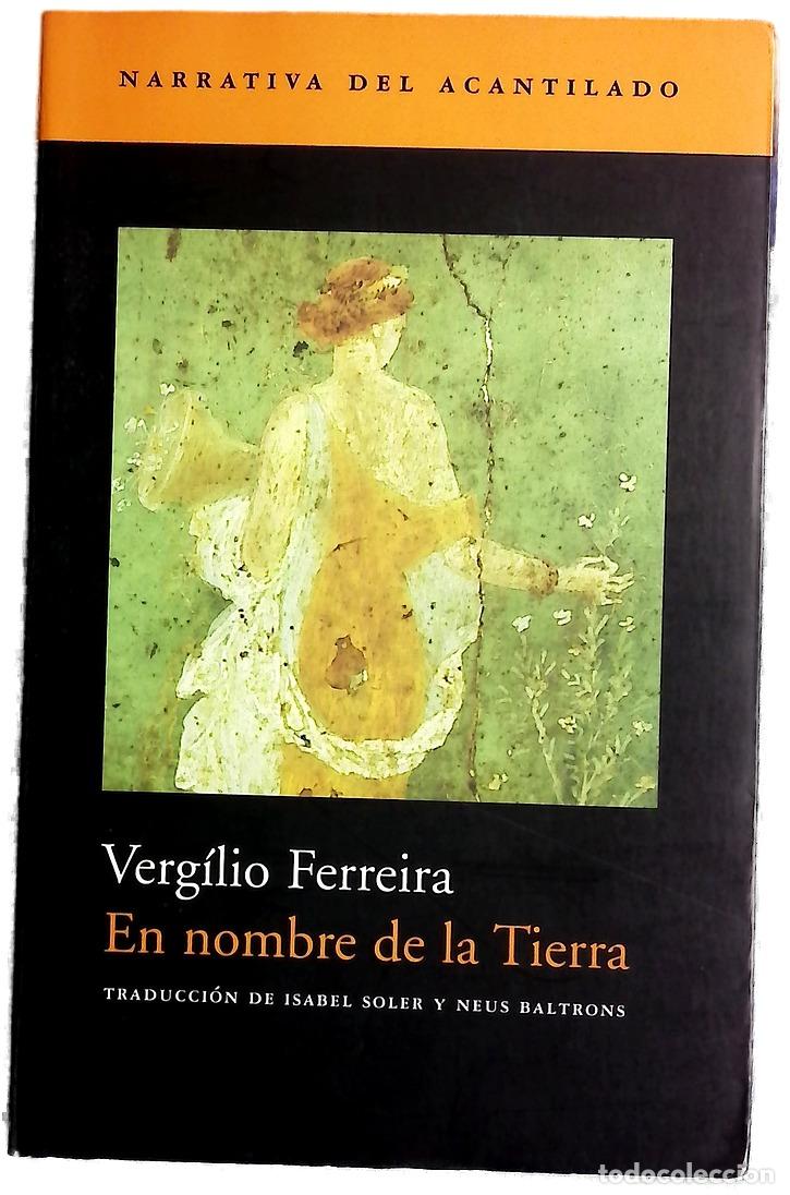 Livres: En nombre de la tierra - Ferreira, Verg&iacute;lio
