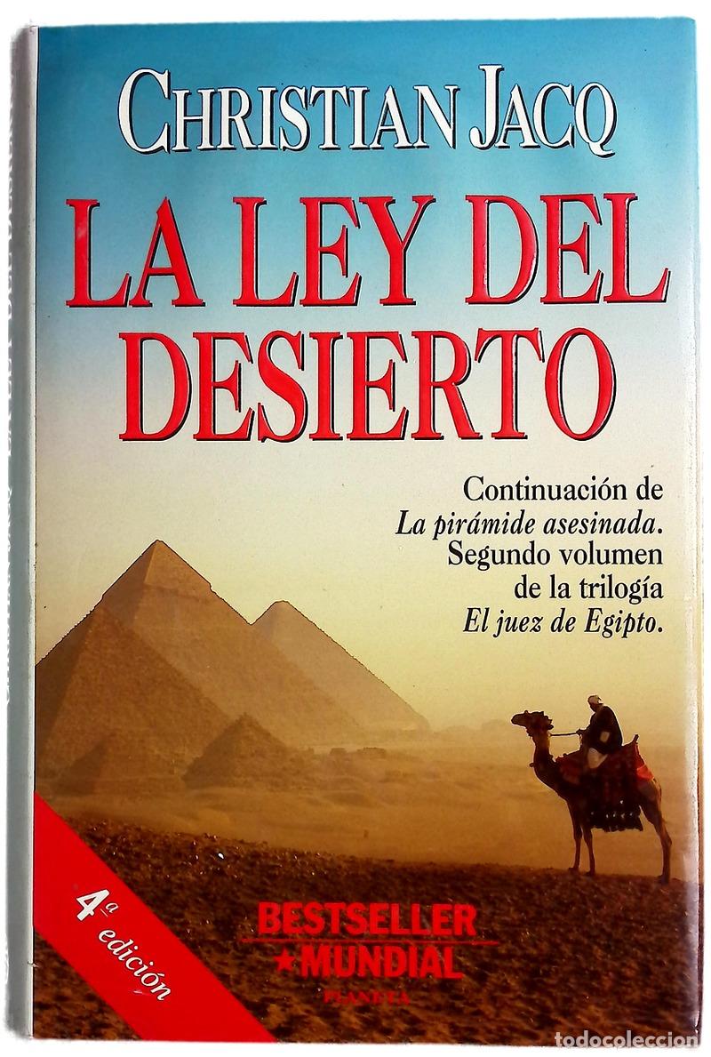 Libros: La ley del desierto - Jacq, Christian; Serrat Crespo, Manuel