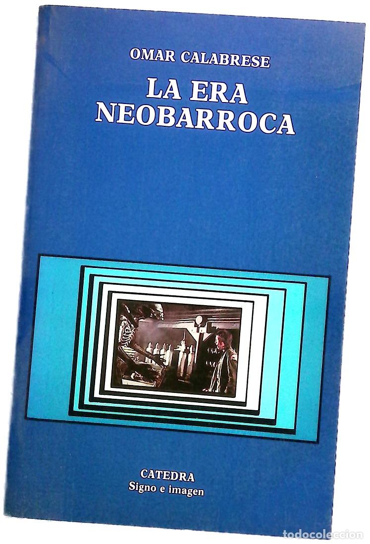Libros: La era neobarroca - Calabrese, Omar