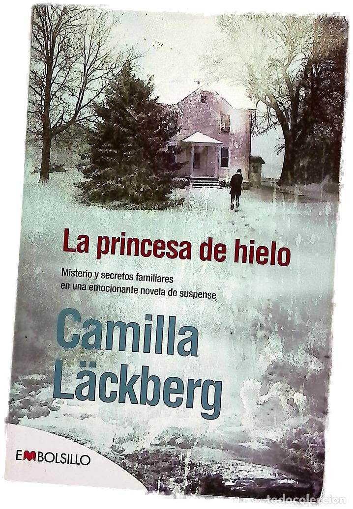 Libros: La princesa de hielo - Lackberg, Camilla