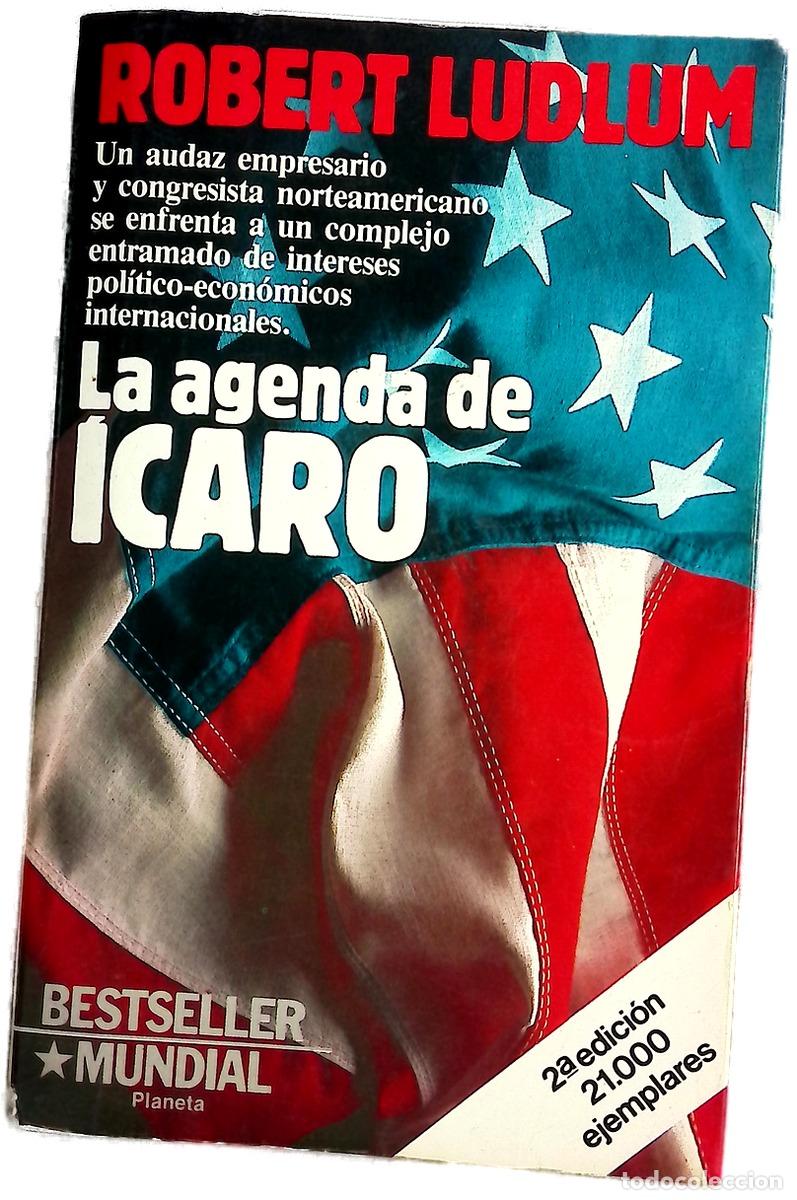 Libros: La Agenda de &Iacute;caro - Ludlum, Robert; G&oacute;mez, C&eacute;sar Armando
