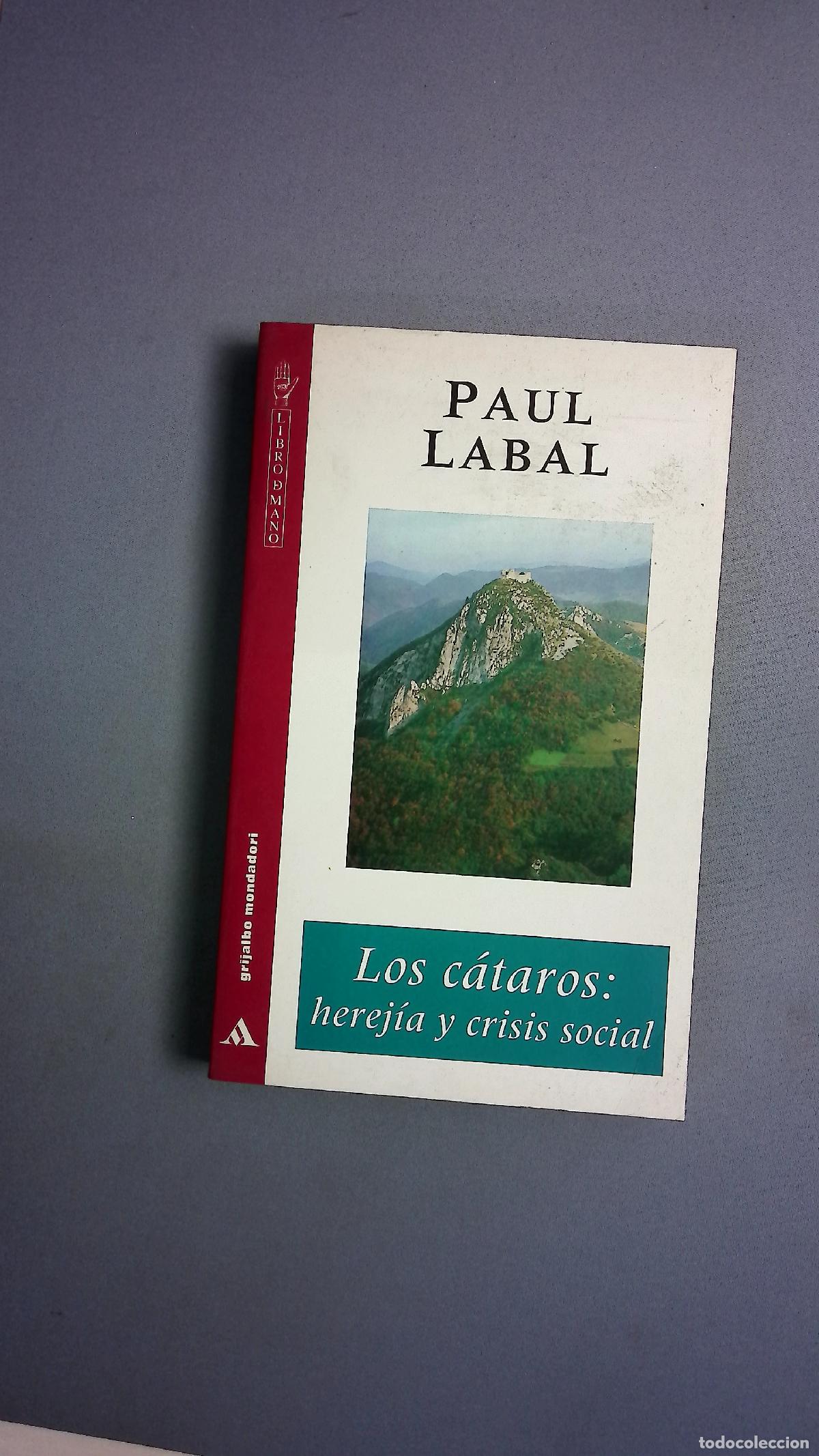 Libros: Los c&aacute;taros herej&iacute;a y crisis social