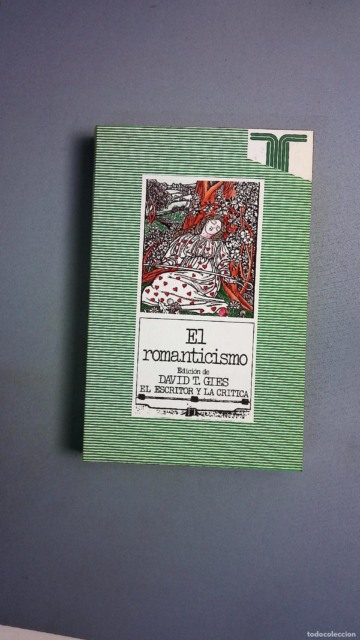 Libros: El romanticismo - Gies, David Thatcher