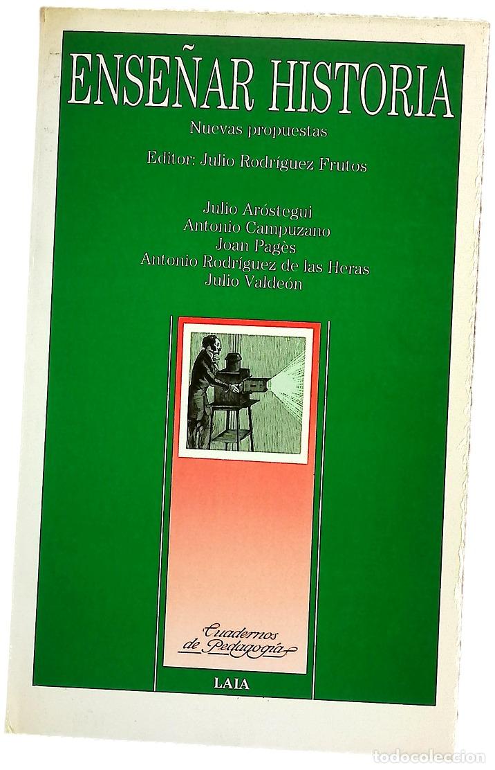 Libros: Ense&ntilde;ar historia nuevas propuestas