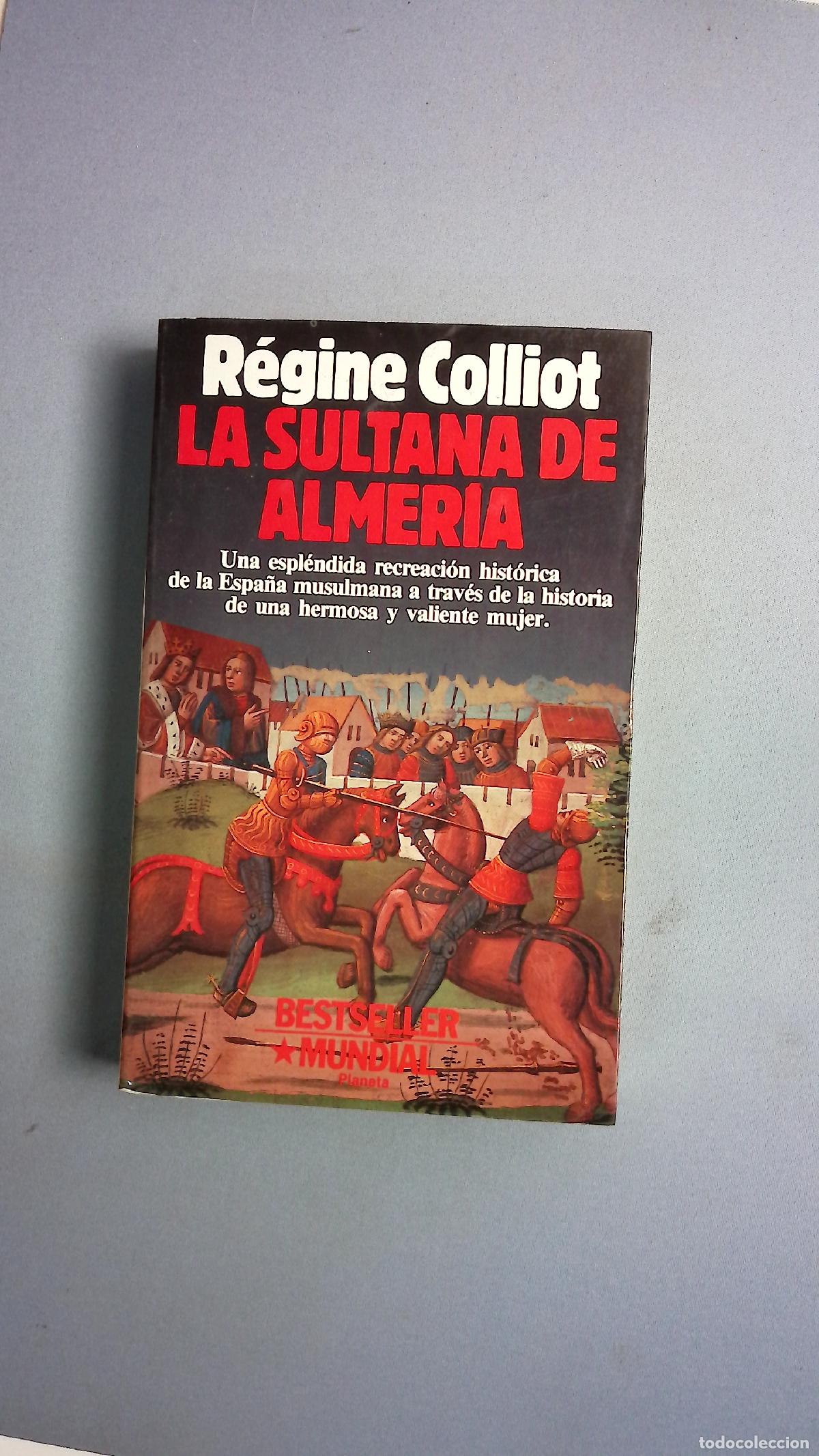 Libros: La sultana de Almer&iacute;a - Colliot, R&eacute;gine; Alcoba, Daniel
