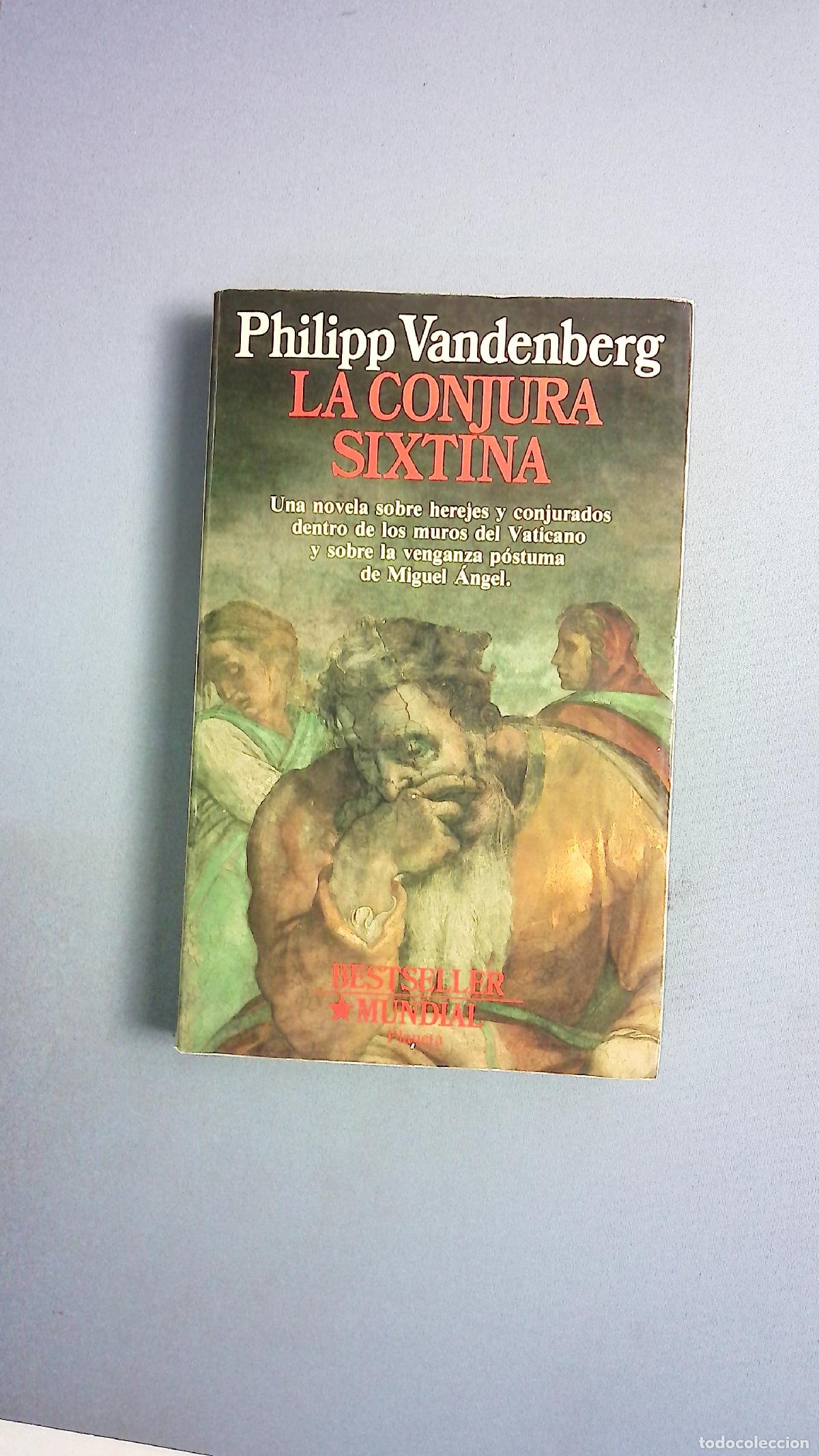 Livres: La conjura sixtina - Vandenberg, Philipp; G&aacute;lvez, Pedro