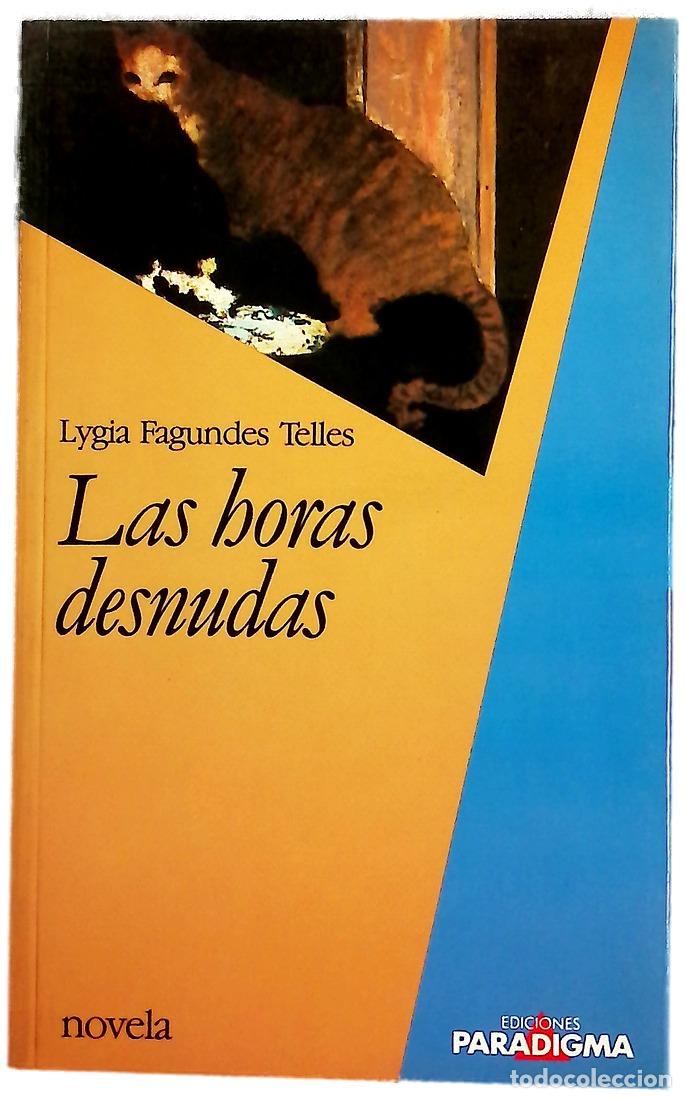 Livres: Las horas desnudas - Telles, Lygia Fagundes