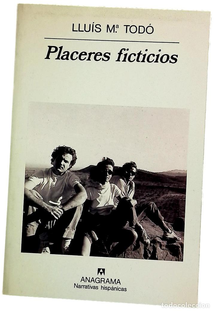 Livres: Placeres ficticios - Tod&oacute;, Llu&iacute;s Maria