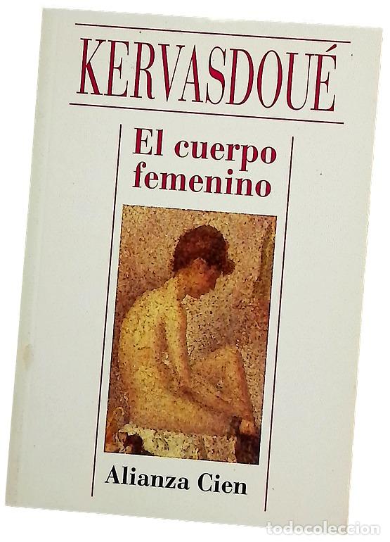 Libros: El cuerpo femenino - Kervasdou&eacute;, Anne de