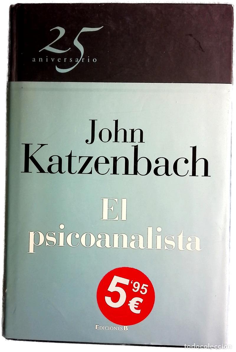 Libros: El psicoanalista - Katzenbach, John; Paredes, Laura
