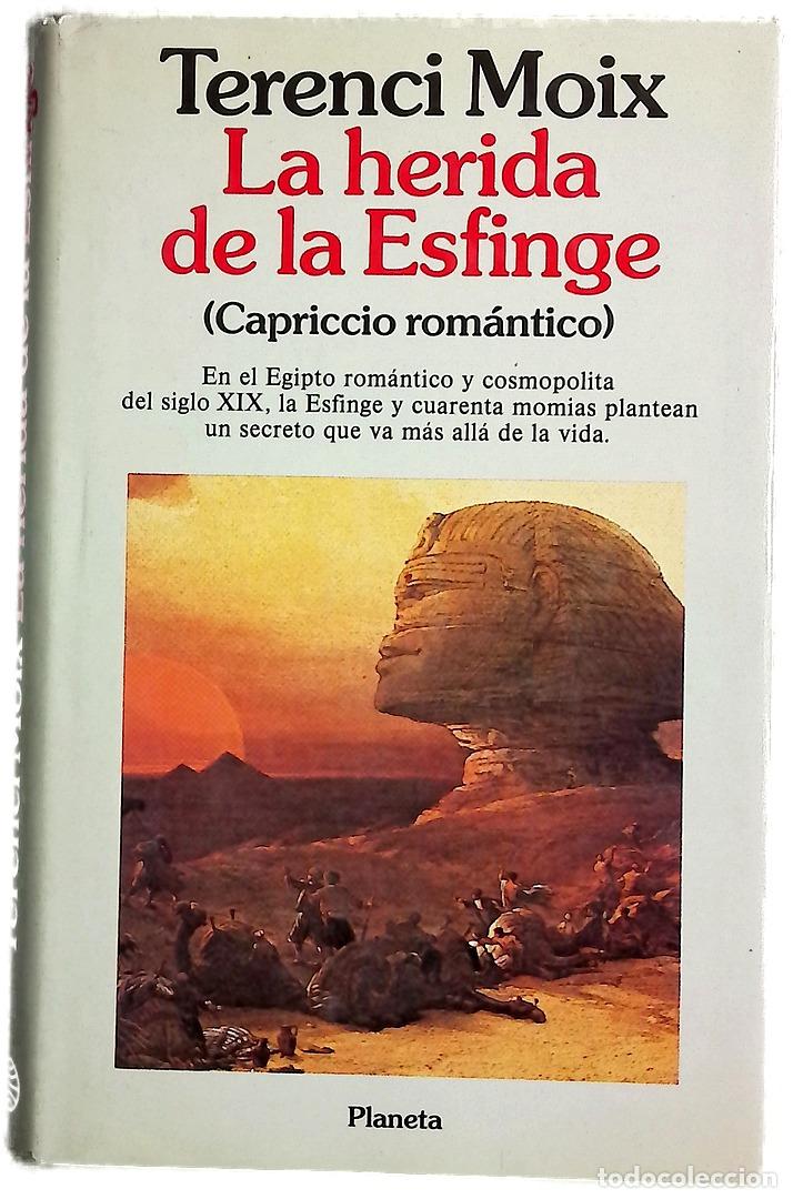 Libros: La herida de la esfinge (capriccio rom&aacute;ntico)