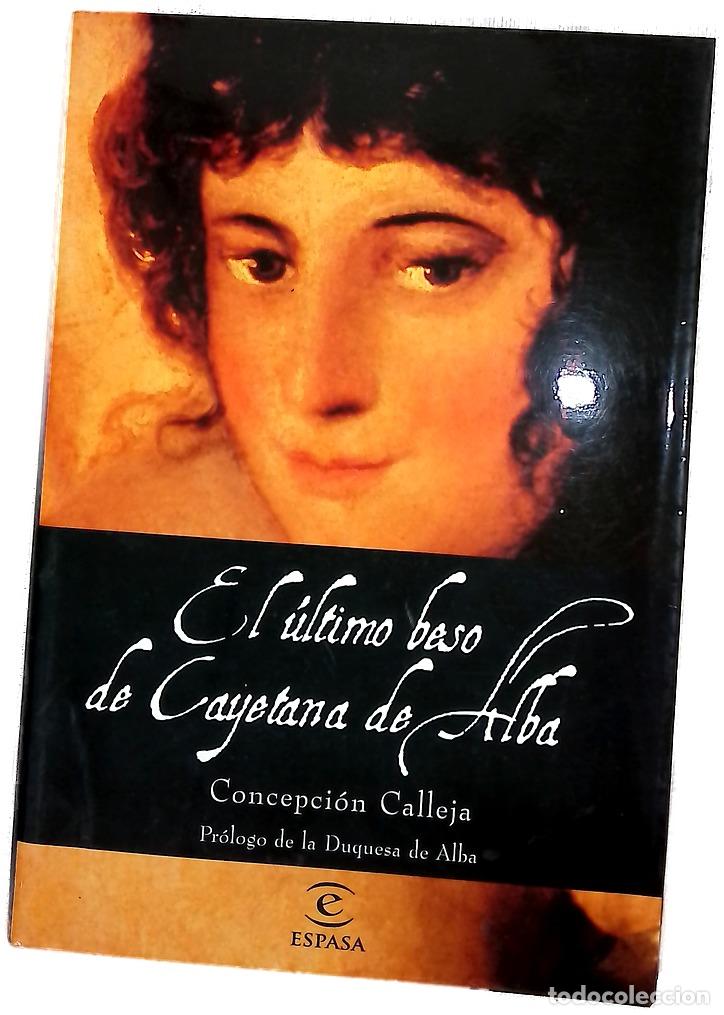 Libros: El &uacute;ltimo beso de Cayetana de Alba