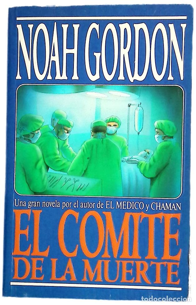 Libros: El comit&eacute; de la muerte - Gordon, Noah; Pardo, Jes&uacute;s