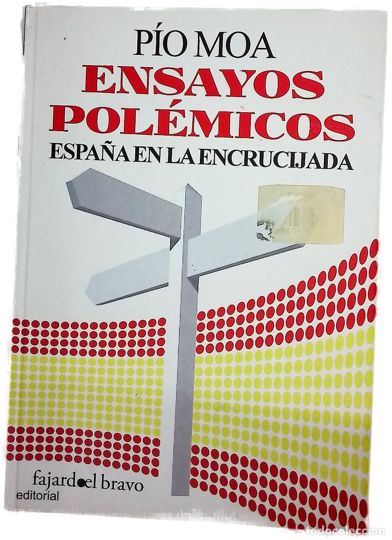 Libros: Ensayos pol&eacute;micos : Espa&ntilde;a en la encrucijada
