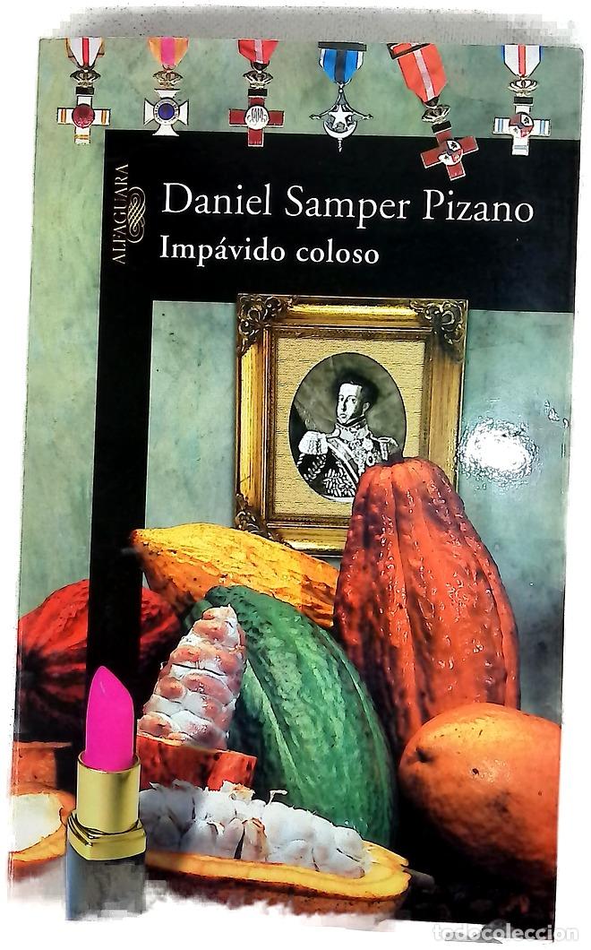 Libros: Imp&aacute;vido coloso - Samper, Daniel