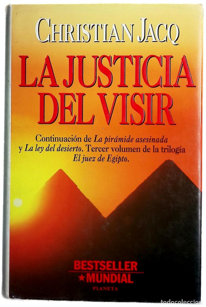 Libros: La justicia del visir - Jacq, Christian