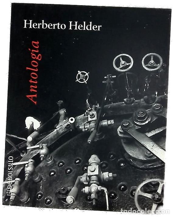Libros: Antolog&iacute;a - Helder, Herberto; Virallonga, Jordi