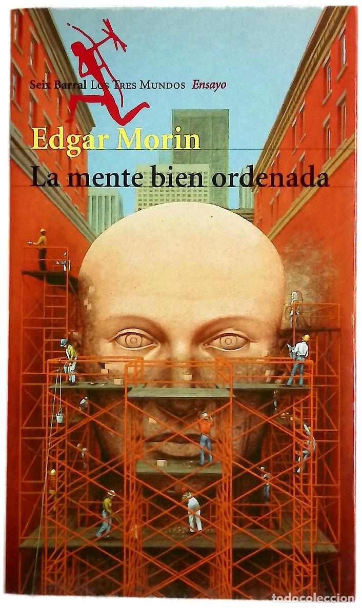 Libros: La mente bien ordenada : repensar la reforma, reformar el pensamiento