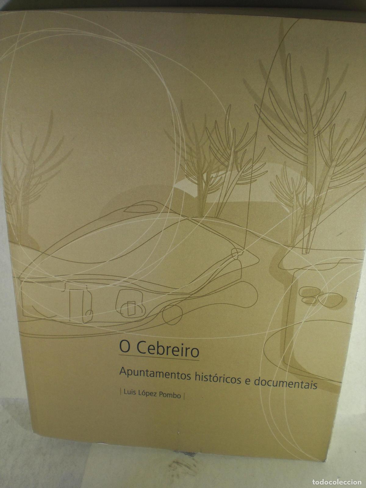 Livros em segunda m&atilde;o: O CEBREIRO - LUIS LOPEZ POMBO