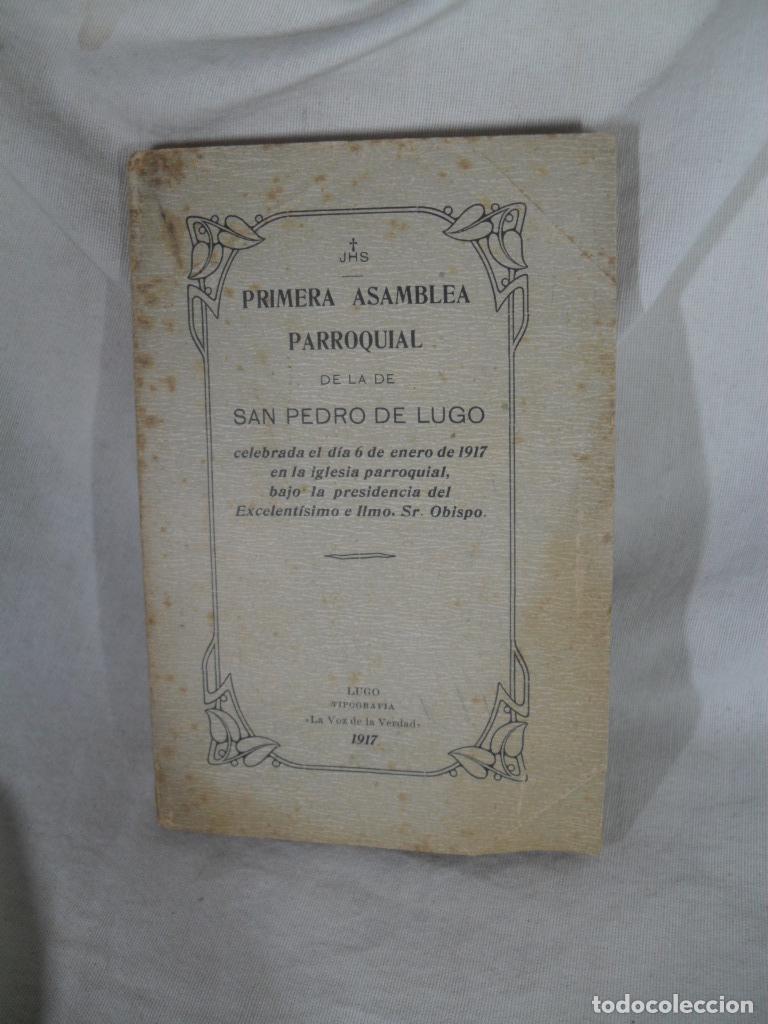 Livres: PRIMERA ASAMBLEA PARROQUIAL DE LA DE SAN PEDRO DE LUGO - VARIOS