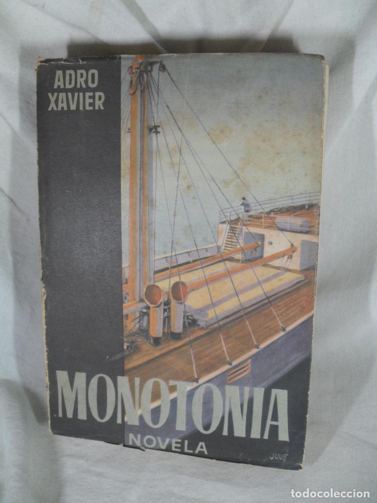 B&uuml;cher: MONOTONIA - ADRO XAVIER