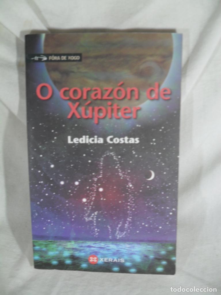 Livros em segunda m&atilde;o: O CORAZON DE XUPITER - LEDICIA COSTAS