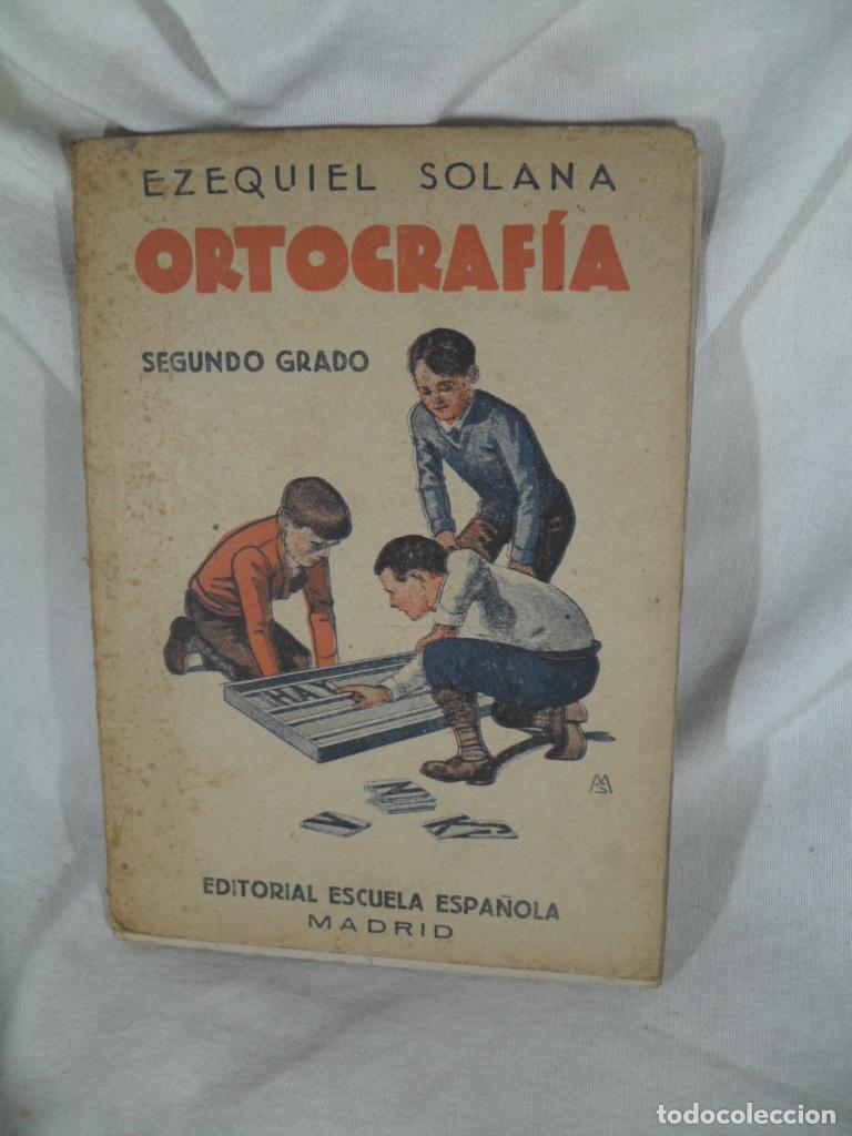 Livros em segunda m&atilde;o: ORTOGRAFIA SEGUNDO GRADO - EZEQUIEL SOLANA