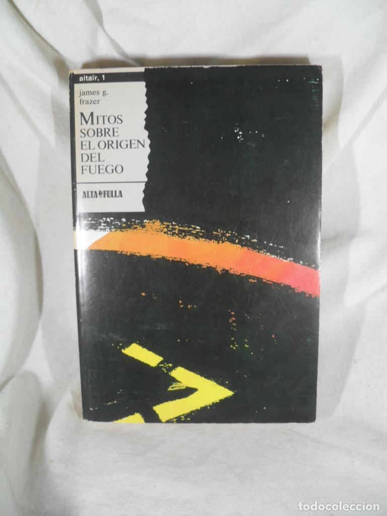 Livros em segunda m&atilde;o: MITOS SOBRE EL ORIGEN DEL FUEGO - JAMES FRAZER