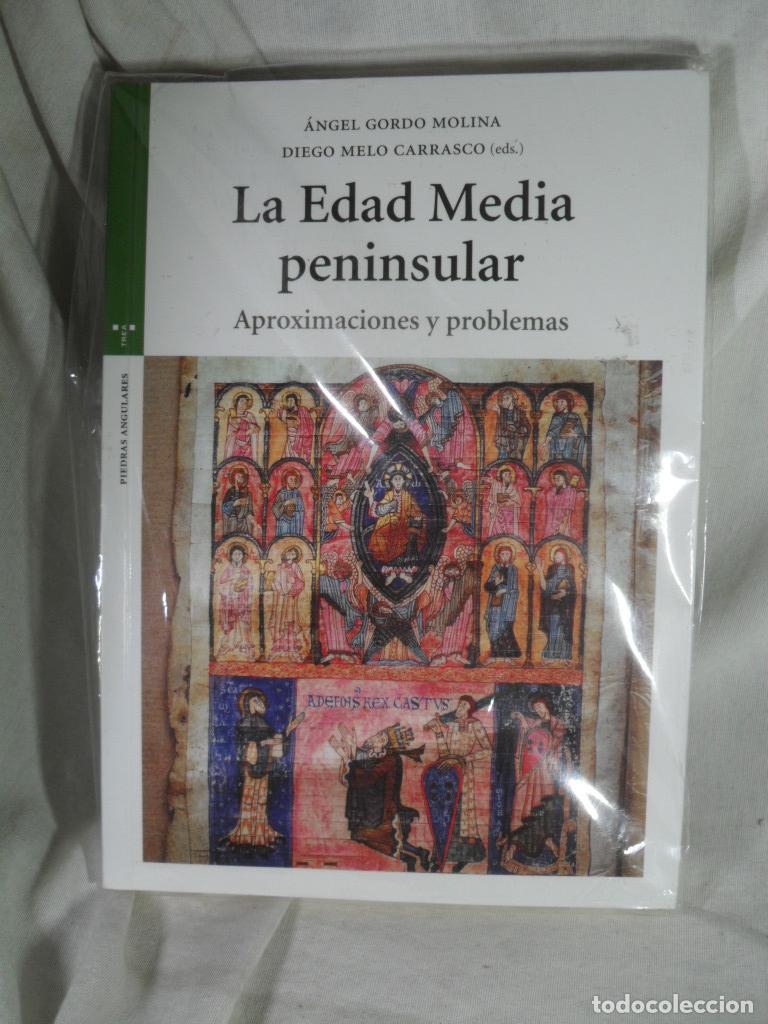 Livros em segunda m&atilde;o: LA EDAD MEDIA PENINSULAR APROXIMACIONES Y PROBLEMAS - ANGEL GORDO - DIEGO MELO