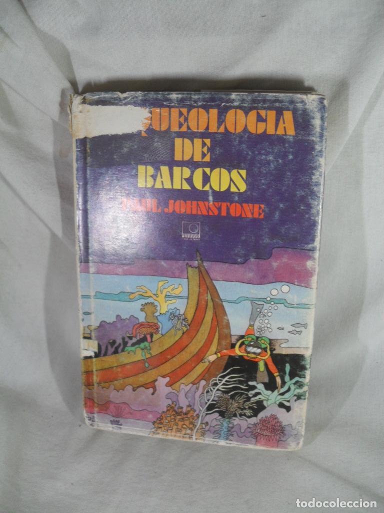 Livros em segunda m&atilde;o: ARQUEOLOGIA DE BARCOS - PAUL JOHNSTONE