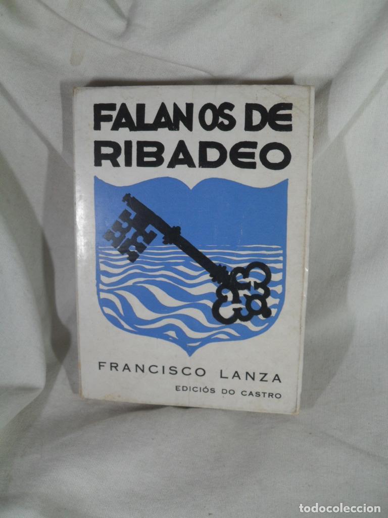 Libri di seconda mano: FALAN OS DE RIBADEO - FRANCISCO LANZA ALVAREZ