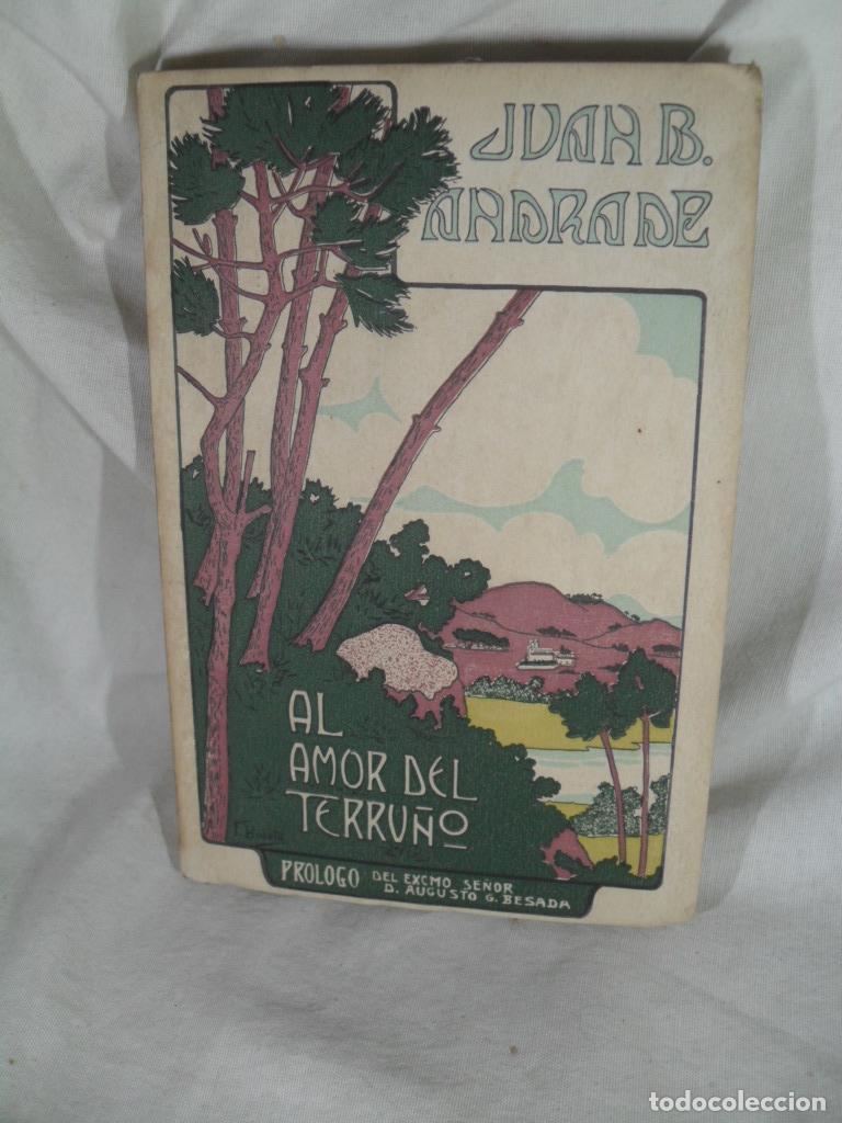 Livros em segunda m&atilde;o: AL AMOR DEL TERRU&Ntilde;O - JUAN B ANDRADE