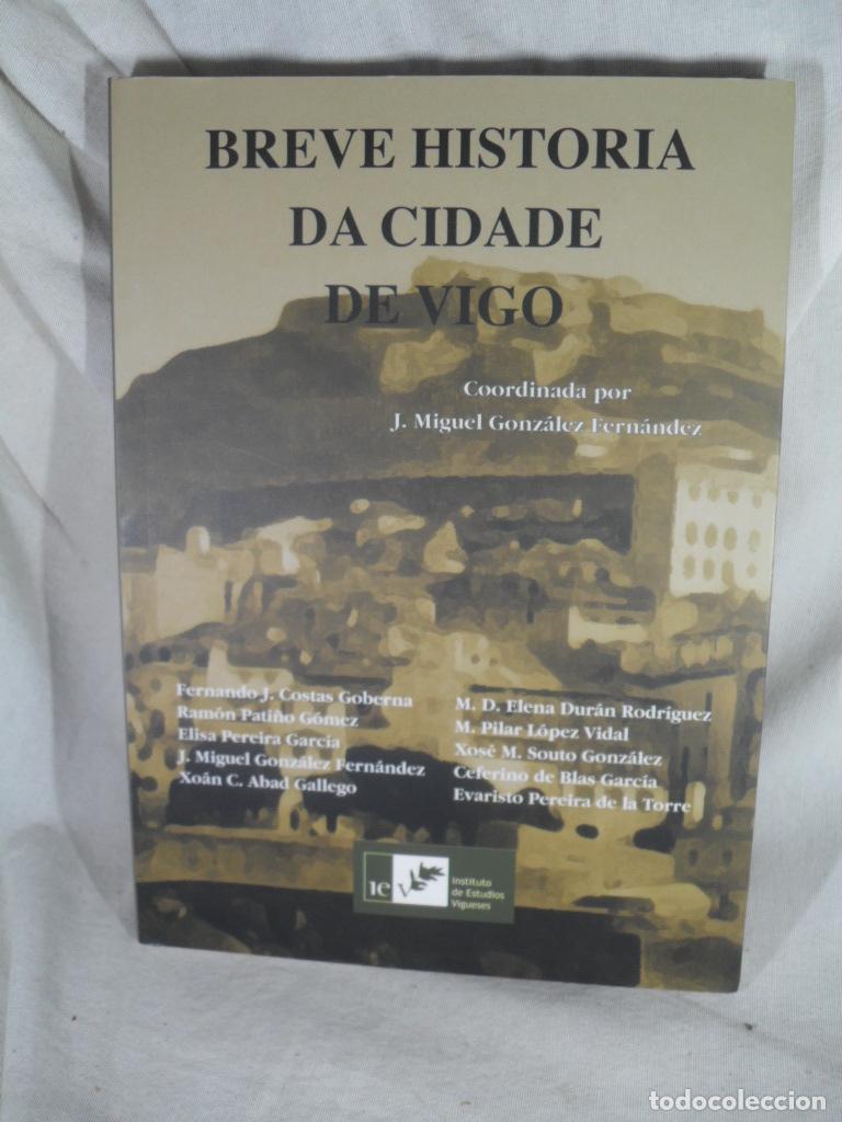 Livros em segunda m&atilde;o: BREVE HISTORIA DA CIDADE DE VIGO - VARIOS