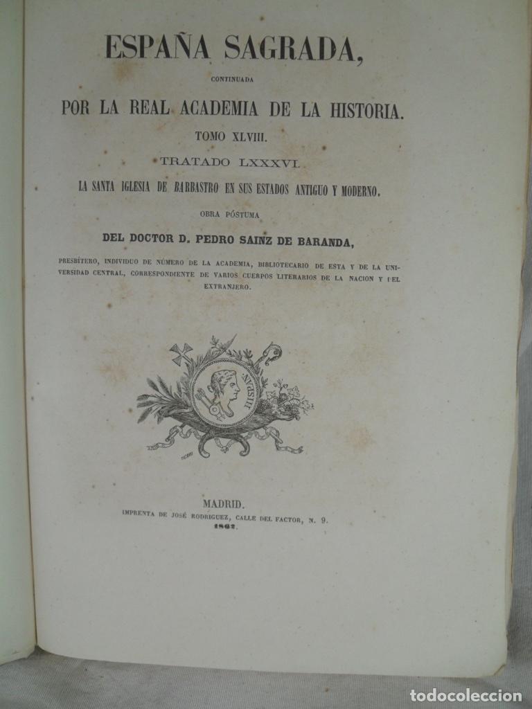 Livres: ESPA&Ntilde;A SAGRADA TOMO XLVIII LA SANTA IGLESIA DE BARBASTRO EN SUS ESTADOS ANTIGUOS Y MODERNO - PEDRO S