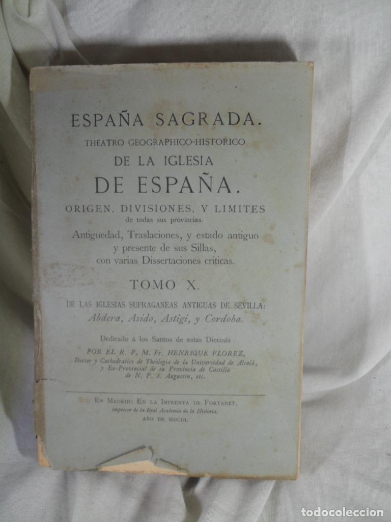 Livres: ESPA&Ntilde;A SAGRADA TOMO X IGLESIA SUFRAGANEAS ANTIGUUAS DE SEVILLA, ABDERA ASIDO ASTIGI Y CORDOBA - HENR