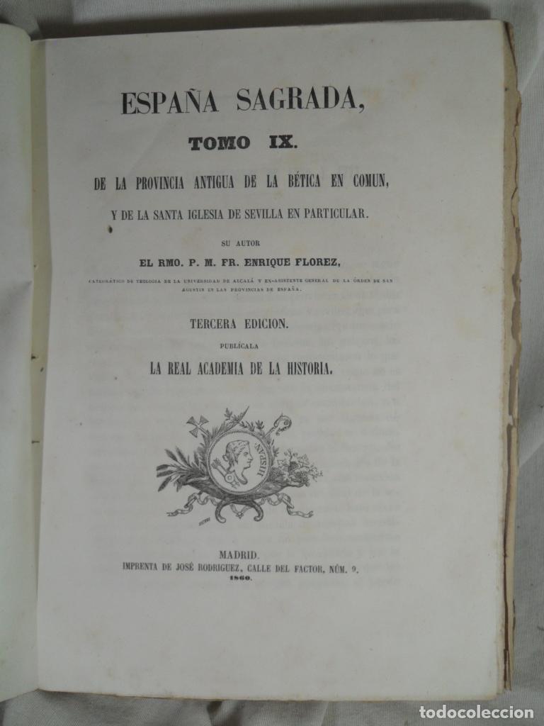 Livres: ESPA&Ntilde;A SAGRADA TOMO IX DE LA PRVINCIA DE LA BETICA EN COMUN Y DE LA SANTA IGLESIA - HENRIQUE FLOREZ