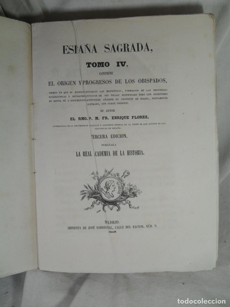 Livres: ESPA&Ntilde;A SAGRADA TOMO IV EL ORIGEN Y PROGRESO DE LOS OBISPADOS - HENRIQUE FLOREZ