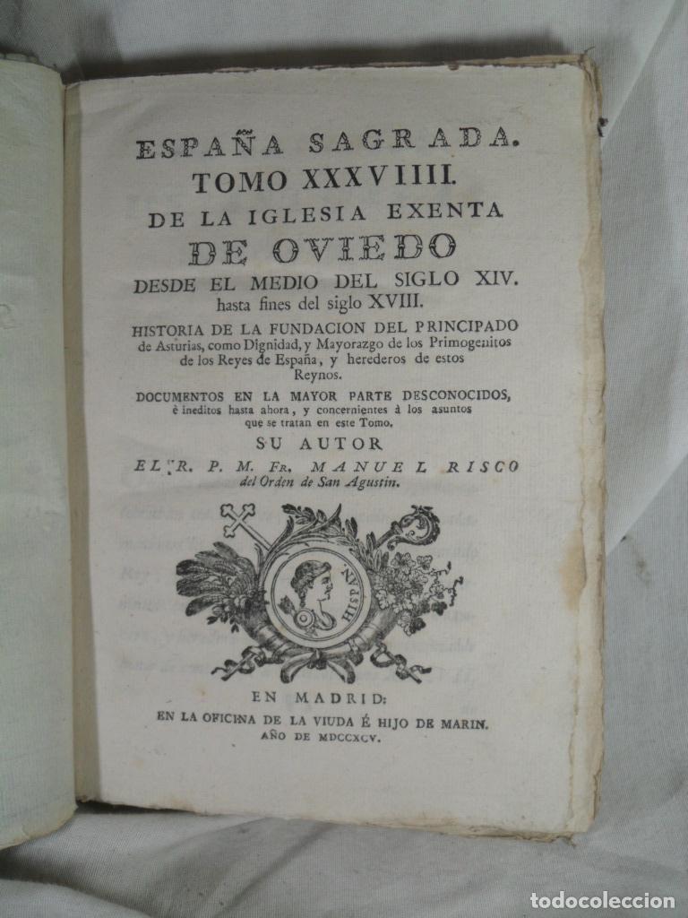 Livres: ESPA&Ntilde;A SAGRADA TOMO XXXVIIII DE OVIEDO DEL SIGLO XIV HASTA FINES DEL SIGLO XVIII - MANUEL RISCO