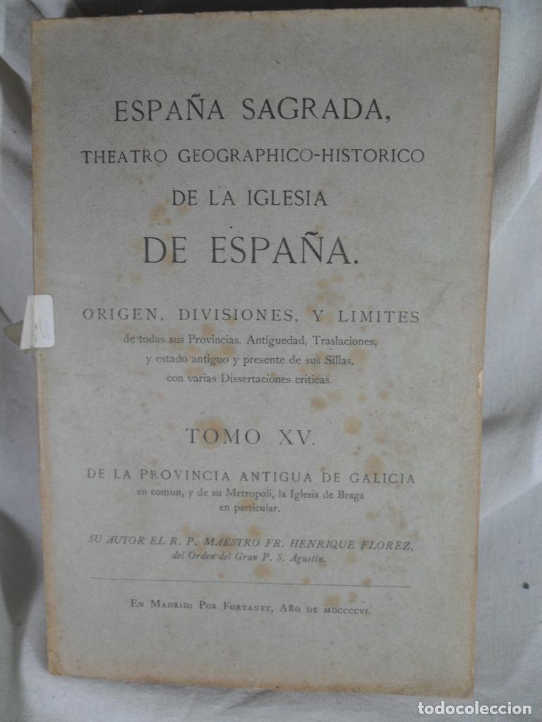 Livres: ESPA&Ntilde;A SAGRADA TOMO XVI IGLESIA ASTORGA - HENRIQUE FLOREZ