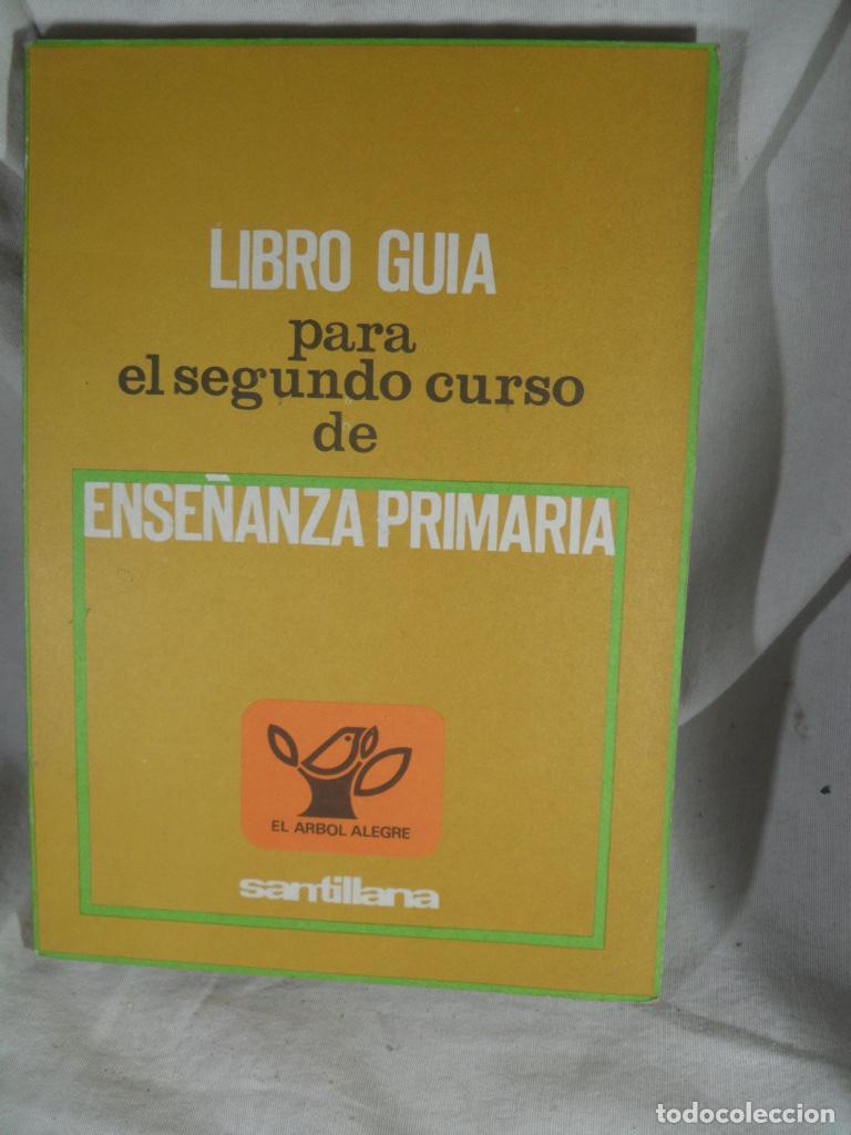 Livres: LIBRO GUIA PARA EL SEGUNDO CURSO DE ESE&Ntilde;ANZA PRIMARIA - VARIOS
